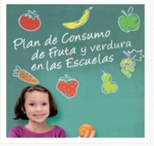 Plan de Consumo de Frutas y Verduras en Centros Escolares.